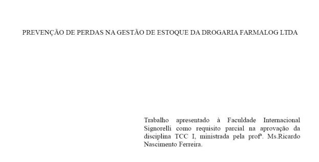 Prevenção de perdas na gestão de estoque da Drogaria Farmalog ltda