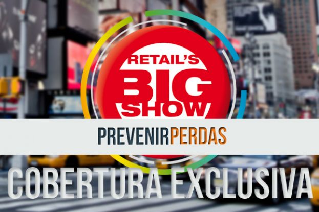 Portal Prevenir Perdas contar&aacute; com cobertura exclusiva no NRF Retail&acute;s Big Show 2015