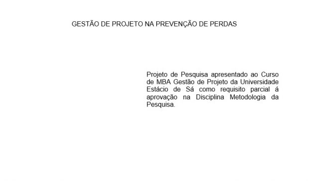 Gest&atilde;o de Projeto na Preven&ccedil;&atilde;o de Perdas